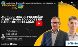 Agricultura de precisão: alerta para soluções em casos de cintilação