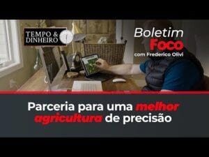 Verge AG traz ao Brasil parceria para uma melhor agricultura de precisão