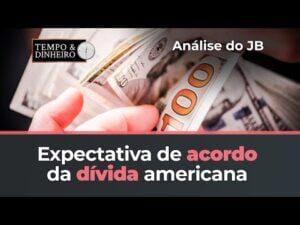 Expectativa de acordo da dívida americana