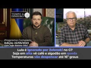 Lula é ignorado por Zelensky no G7; Temperaturas vão despencar até 16º graus