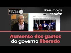 Aumento dos gastos do governo liberado