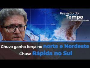 Chuva intensa e rápida pelo Sul , na Região Norte e faixa leste do Nordeste. Brasil central seco