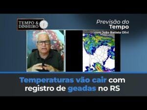 Temperaturas vão cair com registro de geadas no RS. Centro-oeste com ar extremamente seco