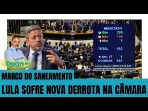 Marco do Saneamento: Lula sofre nova derrota no Congresso