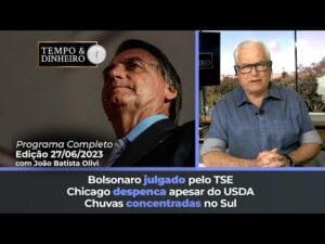 Chicago despenca apesar do USDA em dia estressado Bolsonaro julgado pelo TSE Chuvas no Sul