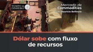 Dólar sobe com fluxo de recursos a caminho dos EUA