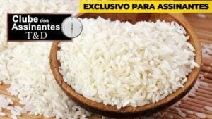Arroz no melhor momento e feijão escasso e em alta