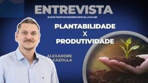 Alexandre Gazolla: Plantabilidade x Sustentabilidade