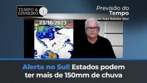 Alerta no Sul! Estados podem ter mais de 150mm de chuva neste início de semana.