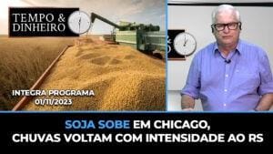 Soja sobe em Chicago, chuvas voltam com intensidade ao RS