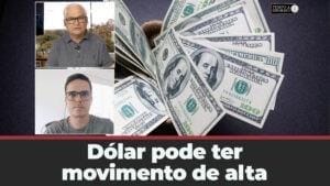 Dólar pode ter movimento de alta apesar de projeções da pesquisa semanal do Banco Central?