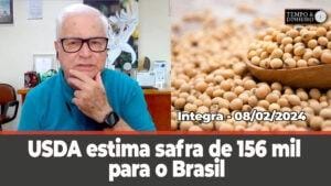 USDA estima safra de 156 mi t para o Brasil e 50 mil de t para Argentina.