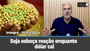 Soja esboça reação enquanto dólar cai com PIB e inflação dos EUA. Chuvas intensas
