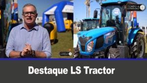 Destaque LS Tractor – AgroBrasília