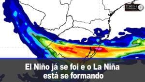 El Niño já se foi e o La Niña está se formando, informa Ronaldo Coutinho
