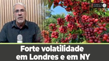 Café encerra primeira semana de junho com forte volatilidade em Londres e em NY