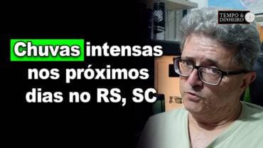 Chuvas intensas nos próximos dias no RS, SC e com pouco volume no PR. Ronaldo Coutinho comenta