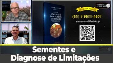 Obra inédita Sementes e Diagnose de Limitações é lançada no Tempo&Dinheiro