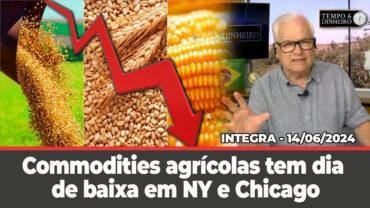 Commodities agrícolas tem dia de baixa em NY e Chicago. Dólar oscila. Chuvas para o RS