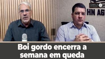 Boi gordo encerra semana em queda apesar dos abates e exportações. Hyberville Neto comenta