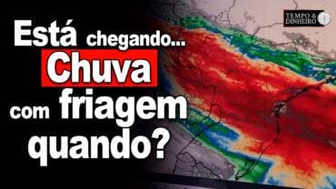 Ronaldo Coutinho mostra bom volume de chuvas nos extremos do Brasil com friagem e centro-oeste  seco