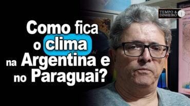 Como fica o clima na Argentina e no Paraguai? Saiba com Ronaldo Coutinho
