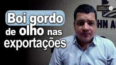 Boi gordo tem preços mais firmes de olho nas exportações e redução das fêmeas nas escalas de abate