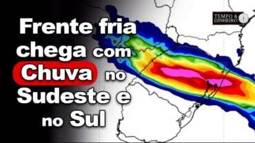 Frente fria rompe bloqueio e chega a parte do Sudeste. Sul com chuvas, frio  e geadas em agosto