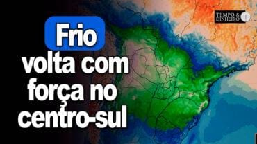 Frio volta com força no centro-sul na última semana de agosto , alerta Ronaldo Coutinho