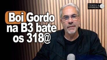 Boi gordo abre ultima semana de outubro com altas e novembro bate os R$318@ na B3.