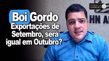 Boi gordo : recorde de exportações de setembro deve ser mantido em outubro, informa Hyberville Neto