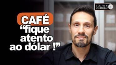 Café oscila e produtor deve ficar atento ao dólar, alerta Bruno Labs