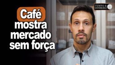 Café mostra mercado sem força compradora mas de olho no pegamento das floradas, informa Bruno Labs