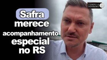 Arroz: safra merece acompanhamento especial no RS, alerta Alexandre Gazolla