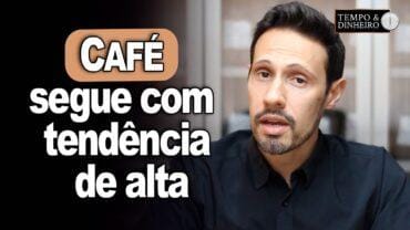 Café segue com tendência de alta, mas atenção aos preços, alerta Bruno Labs