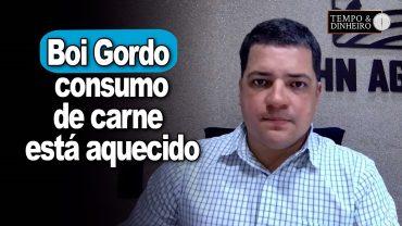 Boi gordo: consumo de carne está aquecido. Vai impactar o IPCA? Hyberville Neto comenta