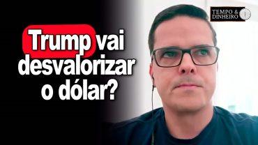 Trump vai desvalorizar o dólar? Essa possibilidade existe? Maurício Belinello comenta