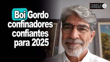 EXCLUSIVO: Boi gordo: recomposição dos preços surpreendem e confinadores confiantes para 2025