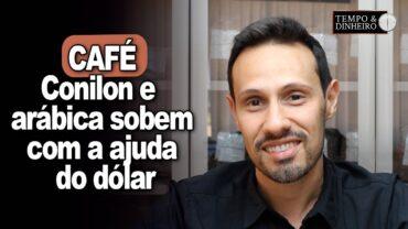 Café: preços incríveis de R$ 1.700,00 para o Arábica e em torno de R$ 1.550,00 para o Conilon