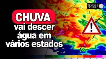 Chuva intensa no Sul, Sudeste , Centro-Oeste e Norte do País, de 01   a 16 de novembro