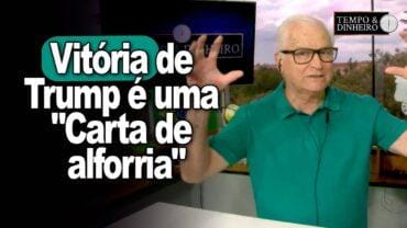 Vitória de Trump é uma “Carta de alforria” contra a escravidão da chamada “social democracia”