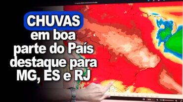 Chuvas em boa parte do País e intensas sobre MG, ES e RJ, com temperaturas abaixo do normal