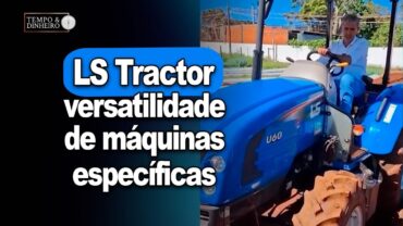 LS Tractor mostra versatilidade de máquinas específicas para formação de canteiros