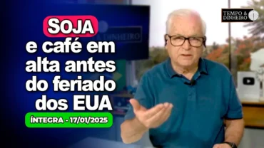 Soja e café em alta antes do feriado dos EUA e posse de Trump na segunda-feira. Chuvas no Sul
