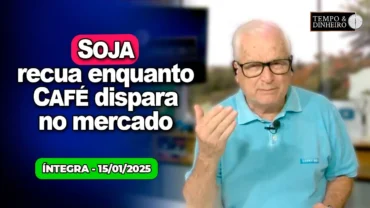 Soja recua enquanto café dispara no mercado internacional. Bolha de calor e chuvas intensas no BR
