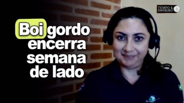 Boi gordo encerra semana de lado, informa Shirley Menezes, do CEPEA