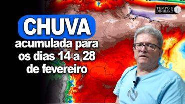 Chuvas volumosas em boa parte do país, no Paraguai e Argentina com mudança no padrão climático