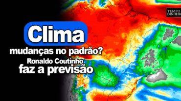 Chuvas no Brasil vão continuar ou  tem mudança no padrão climático? Vai ter calorão?