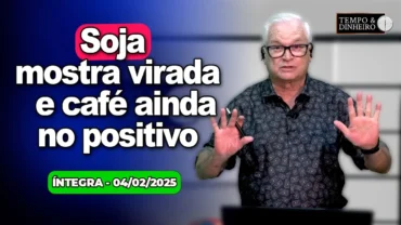 Soja mostra virada em Chicago e café ainda com cotações positivas, chuvas voltam ao RS com calor