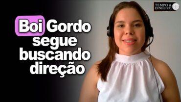 Boi gordo segue buscando direção e com estabilidade de preços da arroba, informa Isabela Zavatti